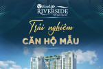 CHỌN NHÀ THẢ GA, KHÔNG LO VỀ GIÁ CHỈ CÓ Ở ECOLIFE RIVERSIDE – 0939 81 3696